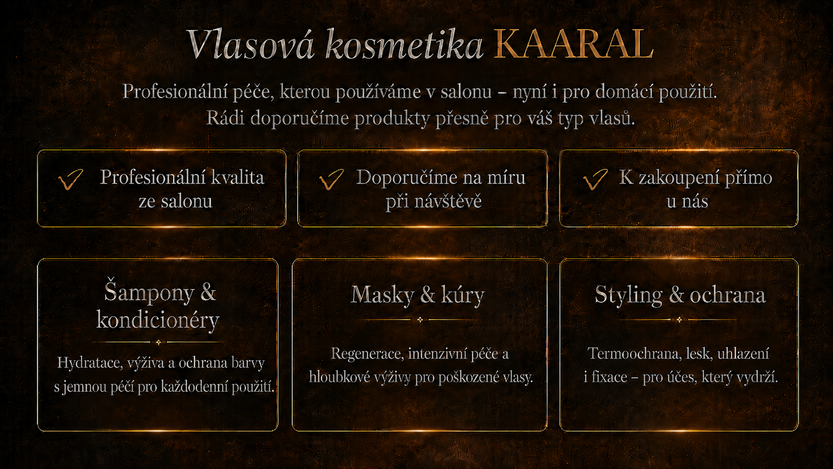 Profesionální italská vlasová kosmetika KAARAL – šampony, masky a stylingové přípravky k zakoupení v salonu Petry Oravcové.